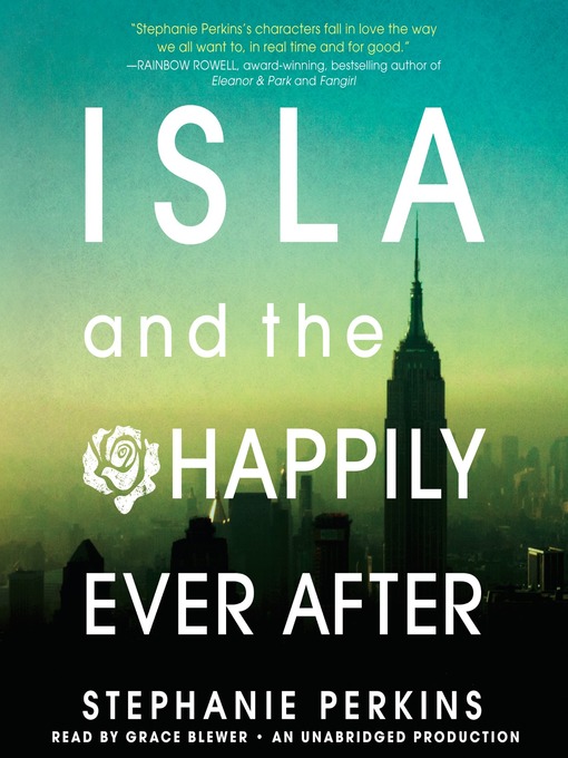 Title details for Isla and the Happily Ever After by Stephanie Perkins - Wait list